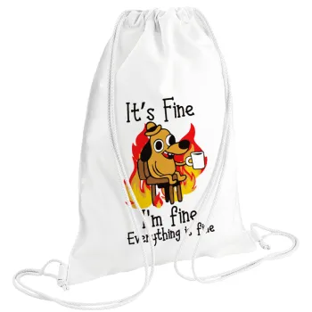 It's Fine I'm Fine Everything Is Fine, Τσάντα πλάτης πουγκί GYMBAG λευκή (28x40cm)