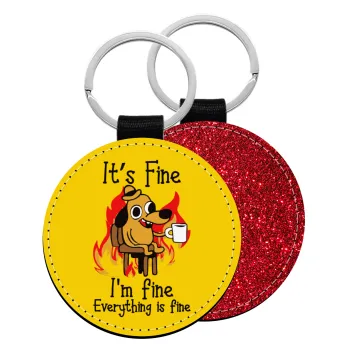 It's Fine I'm Fine Everything Is Fine, Μπρελόκ Δερματίνη, στρογγυλό ΚΟΚΚΙΝΟ (5cm)
