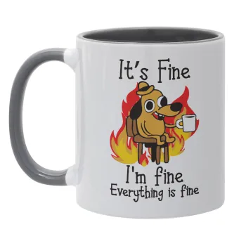 It's Fine I'm Fine Everything Is Fine, Κούπα χρωματιστή γκρι, κεραμική, 330ml