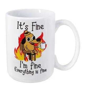 It's Fine I'm Fine Everything Is Fine, Κούπα Mega, κεραμική, 450ml