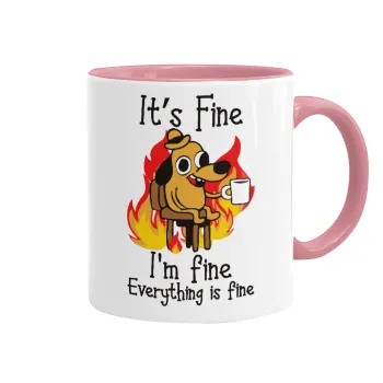 It's Fine I'm Fine Everything Is Fine, Κούπα χρωματιστή ροζ, κεραμική, 330ml