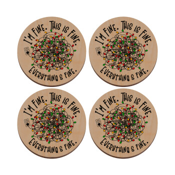 It's Fine I'm Fine Everything Is Fine, ΣΕΤ x4 Σουβέρ ξύλινα στρογγυλά plywood (9cm)