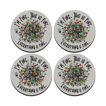 It's Fine I'm Fine Everything Is Fine, SET of 4 round wooden coasters (9cm)