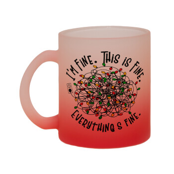 It's Fine I'm Fine Everything Is Fine, Κούπα γυάλινη δίχρωμη με βάση το κόκκινο ματ, 330ml