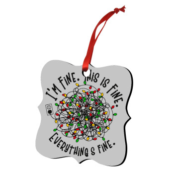 It's Fine I'm Fine Everything Is Fine, Στολίδι Χριστουγεννιάτικο στολίδι polygon ξύλινο 7.5cm