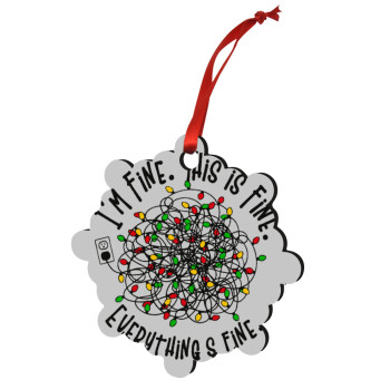 It's Fine I'm Fine Everything Is Fine, Χριστουγεννιάτικο στολίδι snowflake ξύλινο 7.5cm