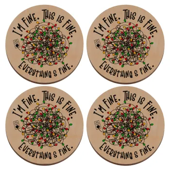 It's Fine I'm Fine Everything Is Fine, ΣΕΤ x4 Σουβέρ ξύλινα στρογγυλά plywood (9cm)