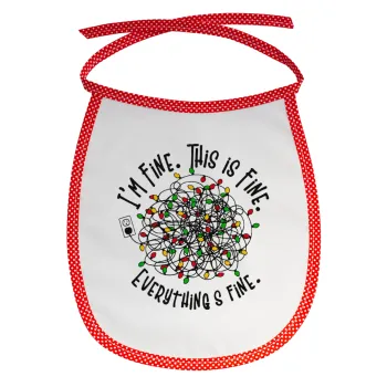 It's Fine I'm Fine Everything Is Fine, Σαλιάρα μωρού αλέκιαστη με κορδόνι Κόκκινη