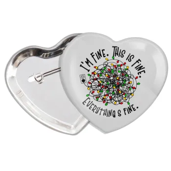 It's Fine I'm Fine Everything Is Fine, Κονκάρδα παραμάνα καρδιά (57x52mm)