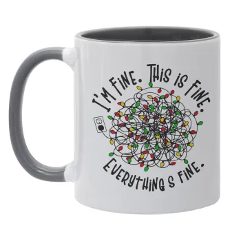 It's Fine I'm Fine Everything Is Fine, Mug colored grey, ceramic, 330ml