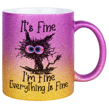 Cat, It's Fine I'm Fine Everything Is Fine, Κούπα Χρυσή/Ροζ Glitter, κεραμική, 330ml