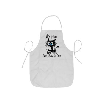 Cat, It's Fine I'm Fine Everything Is Fine, Ποδιά Σεφ ολόσωμη κοντή  Παιδική (44x62cm)