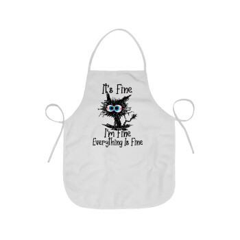 Cat, It's Fine I'm Fine Everything Is Fine, Chef Apron Short Full Length Adult (63x75cm)