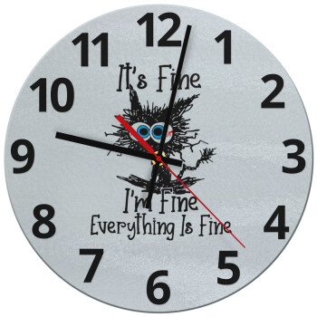 Cat, It's Fine I'm Fine Everything Is Fine, Ρολόι τοίχου γυάλινο (30cm)