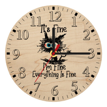 Cat, It's Fine I'm Fine Everything Is Fine, Ρολόι τοίχου ξύλινο plywood (20cm)