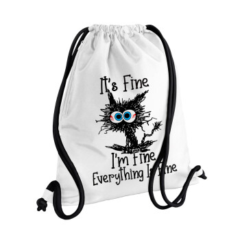 Cat, It's Fine I'm Fine Everything Is Fine, Τσάντα πλάτης πουγκί GYMBAG λευκή, με τσέπη (40x48cm) & χονδρά κορδόνια