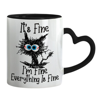 Cat, It's Fine I'm Fine Everything Is Fine, Mug heart black handle, ceramic, 330ml
