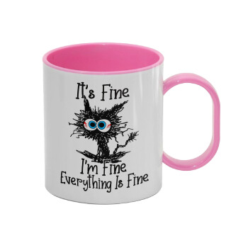 Cat, It's Fine I'm Fine Everything Is Fine, Κούπα (πλαστική) (BPA-FREE) Polymer Ροζ για παιδιά, 330ml