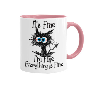 Cat, It's Fine I'm Fine Everything Is Fine, Mug colored pink, ceramic, 330ml