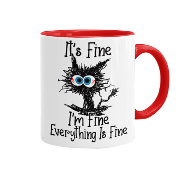 Cat, It's Fine I'm Fine Everything Is Fine, Mug colored red, ceramic, 330ml