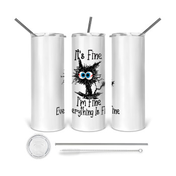 Cat, It's Fine I'm Fine Everything Is Fine, Tumbler stainless steel 600ml, with metal straw & cleaning brush