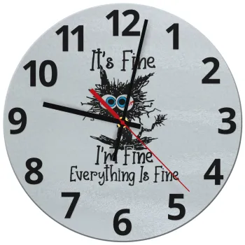 Cat, It's Fine I'm Fine Everything Is Fine, Ρολόι τοίχου γυάλινο (30cm)