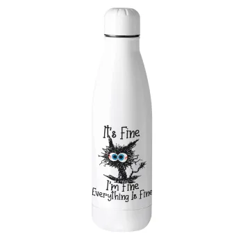 Cat, It's Fine I'm Fine Everything Is Fine, Μεταλλικό παγούρι θερμός (Stainless steel), 500ml