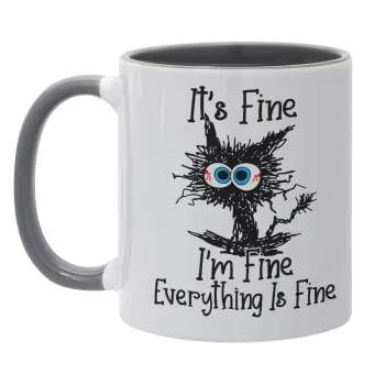 Cat, It's Fine I'm Fine Everything Is Fine, Κούπα χρωματιστή γκρι, κεραμική, 330ml