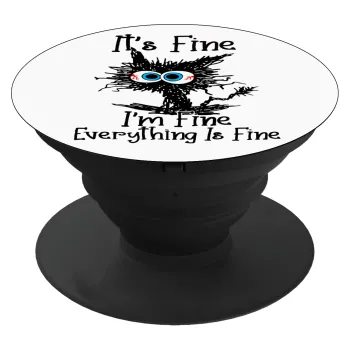 Cat, It's Fine I'm Fine Everything Is Fine, Phone Holders Stand  Black Hand-held Mobile Phone Holder
