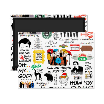 Friends, Ορθογώνιο μαγνητάκι ψυγείου διάστασης 9x6cm