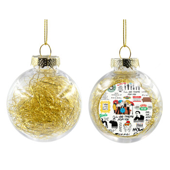 Friends, Transparent Christmas tree ball ornament with gold filling 8cm