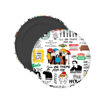 Friends, Μαγνητάκι ψυγείου στρογγυλό διάστασης 5cm