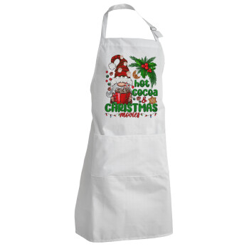 Hot cocoa and Christmas movies, Adult Chef Apron (with sliders and 2 pockets)