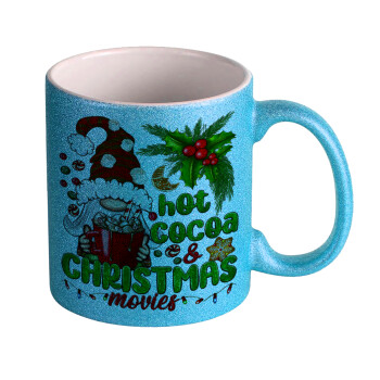 Hot cocoa and Christmas movies, Κούπα Σιέλ Glitter που γυαλίζει, κεραμική, 330ml