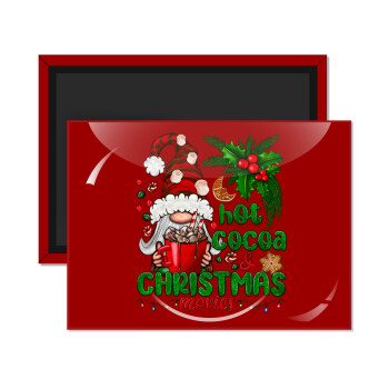 Hot cocoa and Christmas movies, Ορθογώνιο μαγνητάκι ψυγείου διάστασης 9x6cm