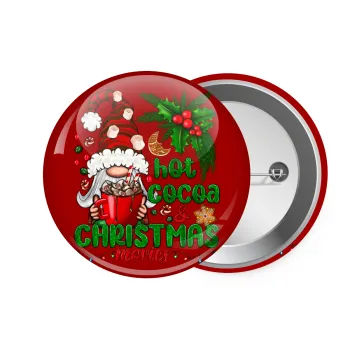 Hot cocoa and Christmas movies, Κονκάρδα παραμάνα 7.5cm