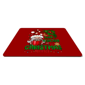 Hot cocoa and Christmas movies, Mousepad ορθογώνιο 27x19cm