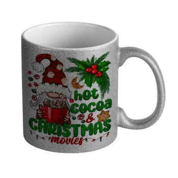 Hot cocoa and Christmas movies, Κούπα Ασημένια Glitter που γυαλίζει, κεραμική, 330ml