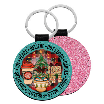 Joy, Peace, Believe, Hot Cocoa, Carols, Μπρελόκ Δερματίνη, στρογγυλό ΡΟΖ (5cm)