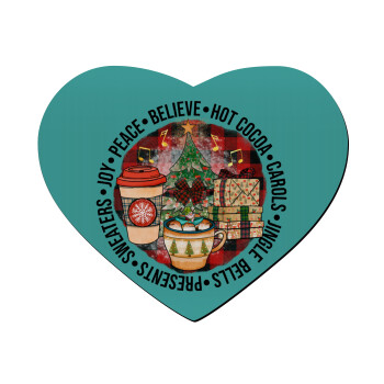 Joy, Peace, Believe, Hot Cocoa, Carols, Mousepad heart 23x20cm