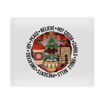 Joy, Peace, Believe, Hot Cocoa, Carols, Mousepad rect 23x19cm