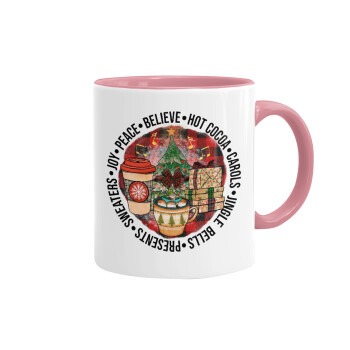 Joy, Peace, Believe, Hot Cocoa, Carols, Mug colored pink, ceramic, 330ml
