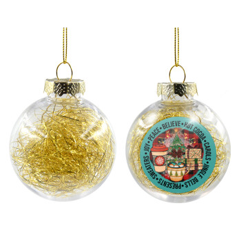 Joy, Peace, Believe, Hot Cocoa, Carols, Χριστουγεννιάτικη μπάλα δένδρου διάφανη με χρυσό γέμισμα 8cm