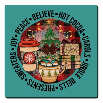 Joy, Peace, Believe, Hot Cocoa, Carols, Τετράγωνο μαγνητάκι ξύλινο 6x6cm