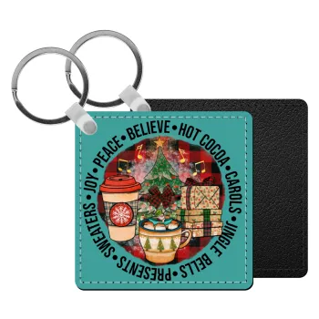 Joy, Peace, Believe, Hot Cocoa, Carols, Μπρελόκ Δερματίνη, τετράγωνο ΜΑΥΡΟ (5x5cm)