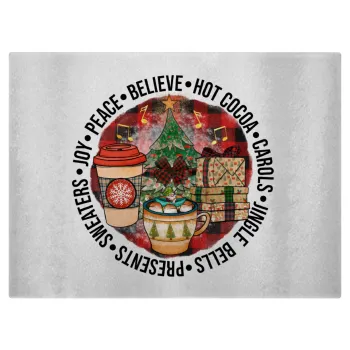 Joy, Peace, Believe, Hot Cocoa, Carols, Επιφάνεια κοπής γυάλινη (38x28cm)