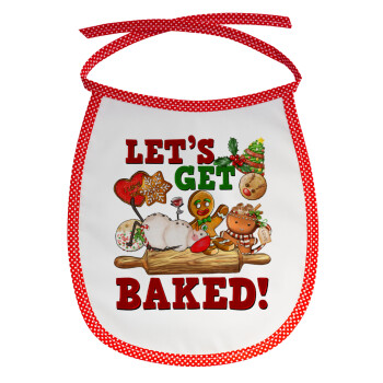 Let's get baked, Σαλιάρα μωρού αλέκιαστη με κορδόνι Κόκκινη