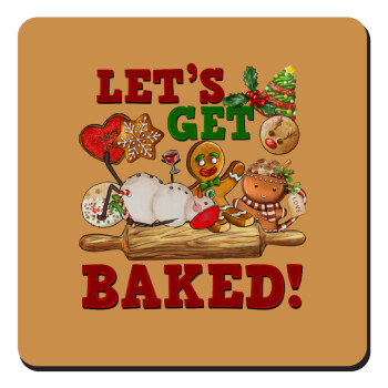 Let's get baked, Τετράγωνο μαγνητάκι ξύλινο 9x9cm