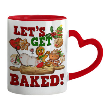 Let's get baked, Mug heart red handle, ceramic, 330ml