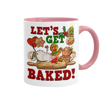 Let's get baked, Mug colored pink, ceramic, 330ml